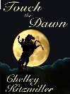 Touch the Dawn
